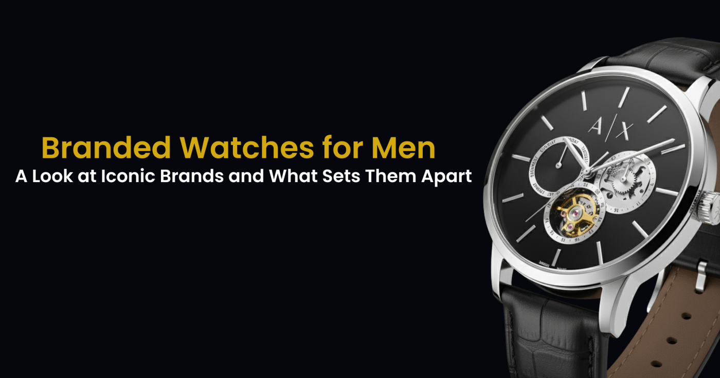 Branded watches for men